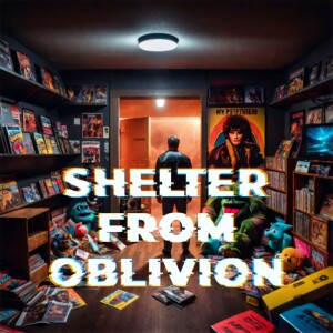 Shelter From Oblivion
