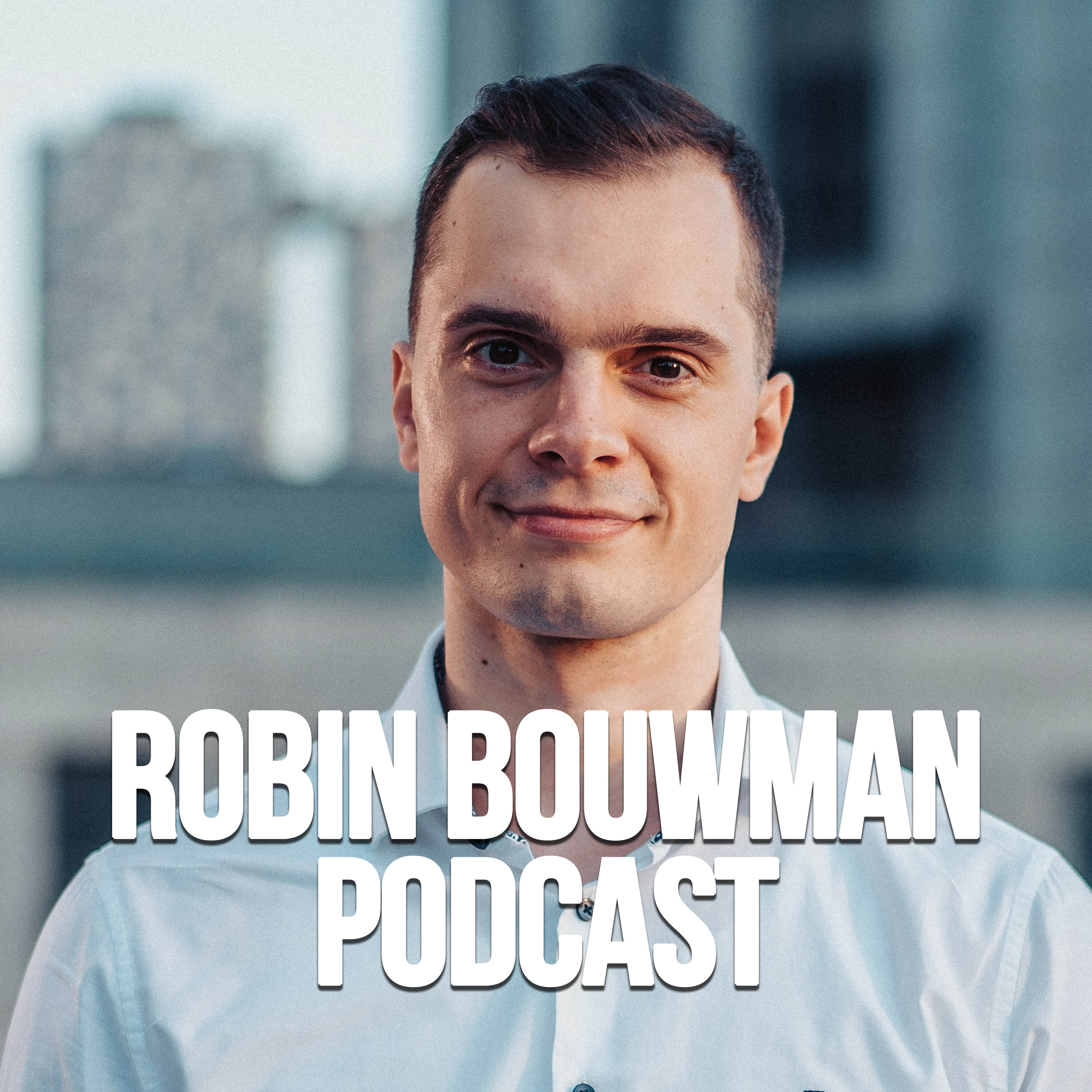 Robin Bouwman Podcast