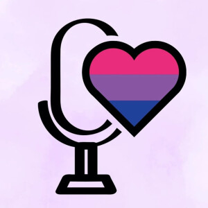 Episode 4: Bisexuality Needs Better PR