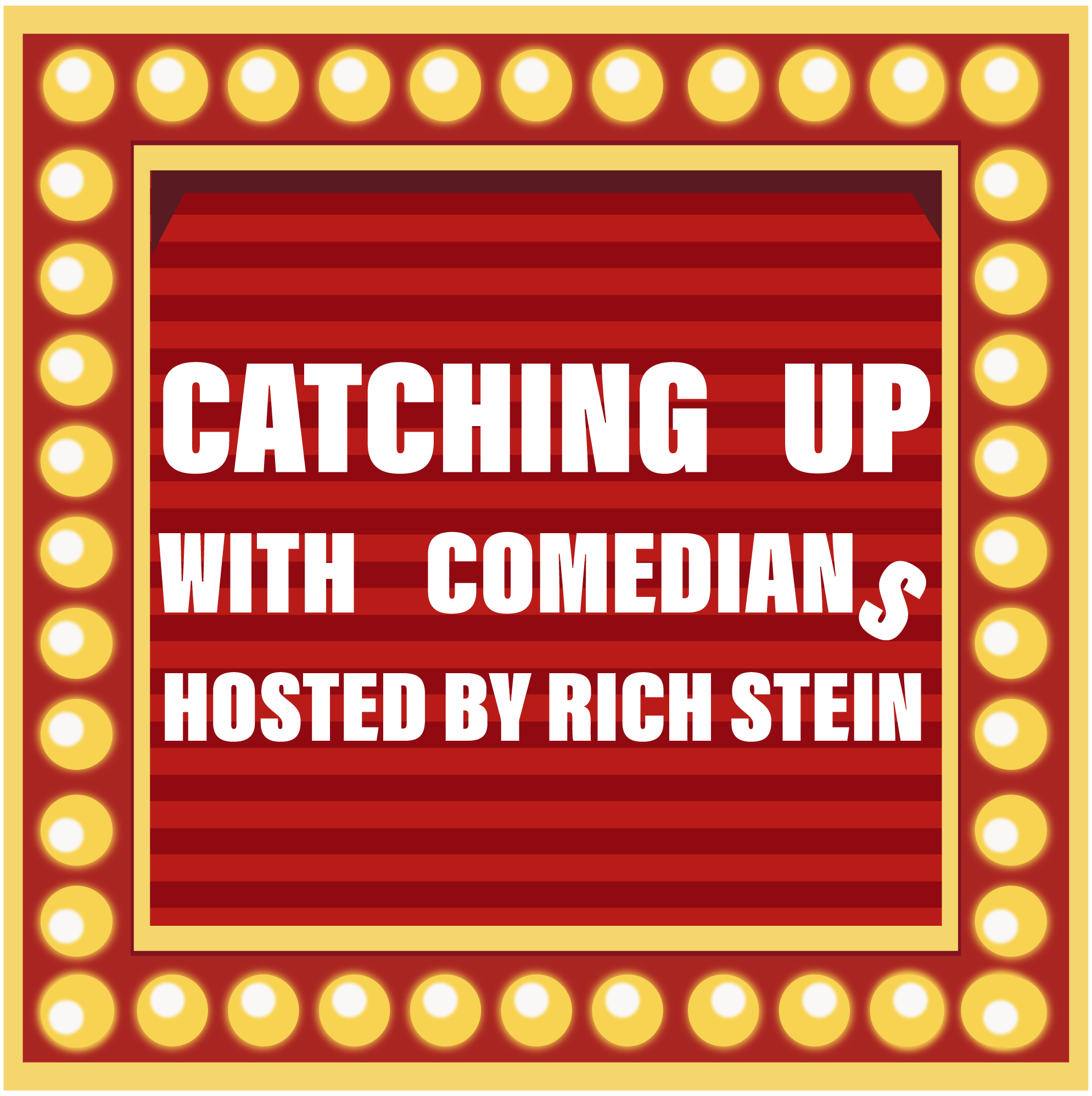 Catching Up With Comedians
