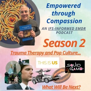 Art and Soul (and Science) of EMDR with Rotem Brayer