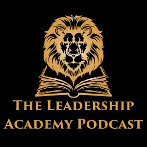 The Leadership Academy Podcast