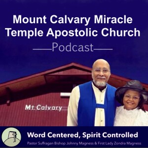 Mount Calvary Miracle Temple Apostolic Church