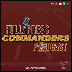 Full Press Commanders Podcast