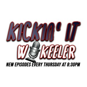 Kickin It w/ Keeler