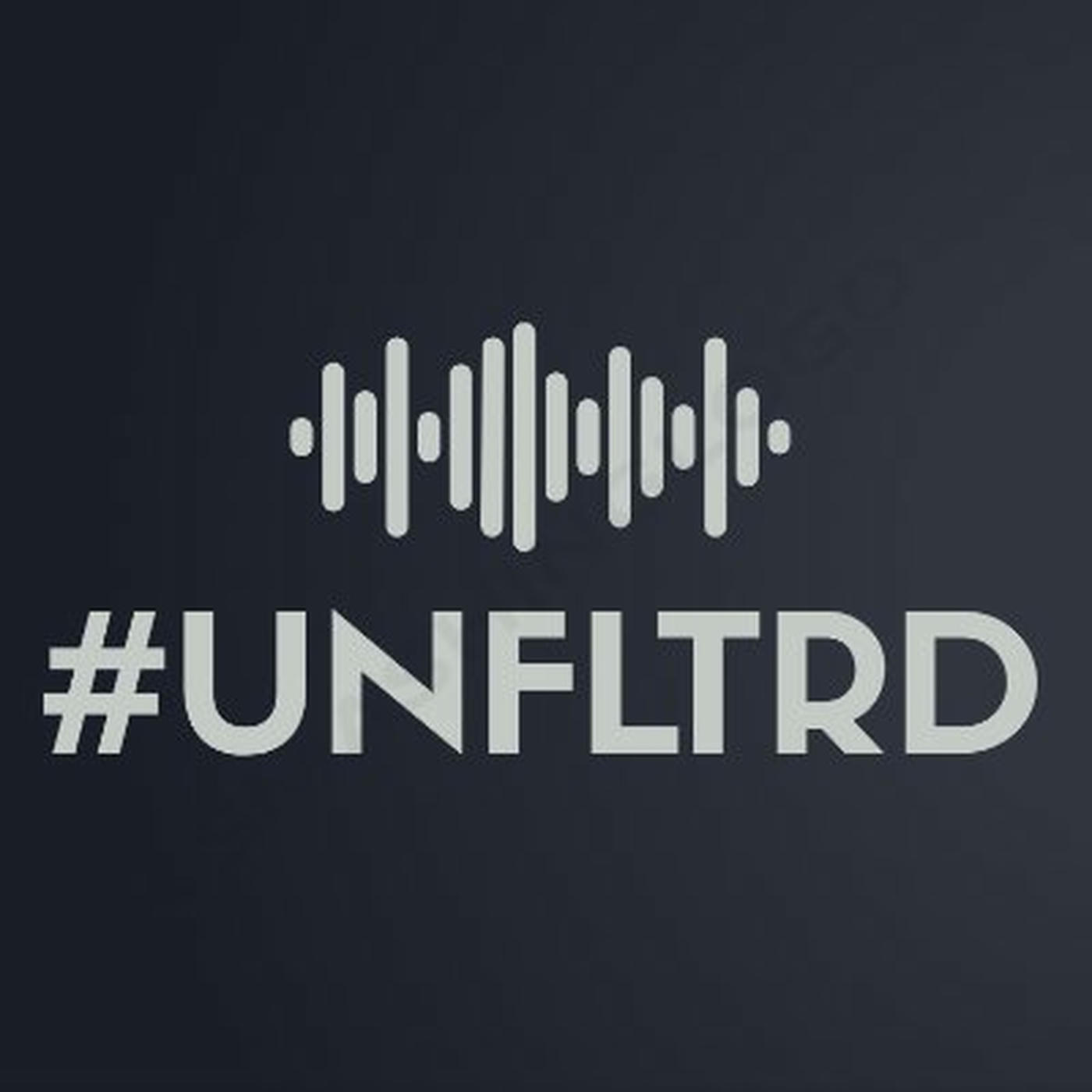 #UNFLTRD