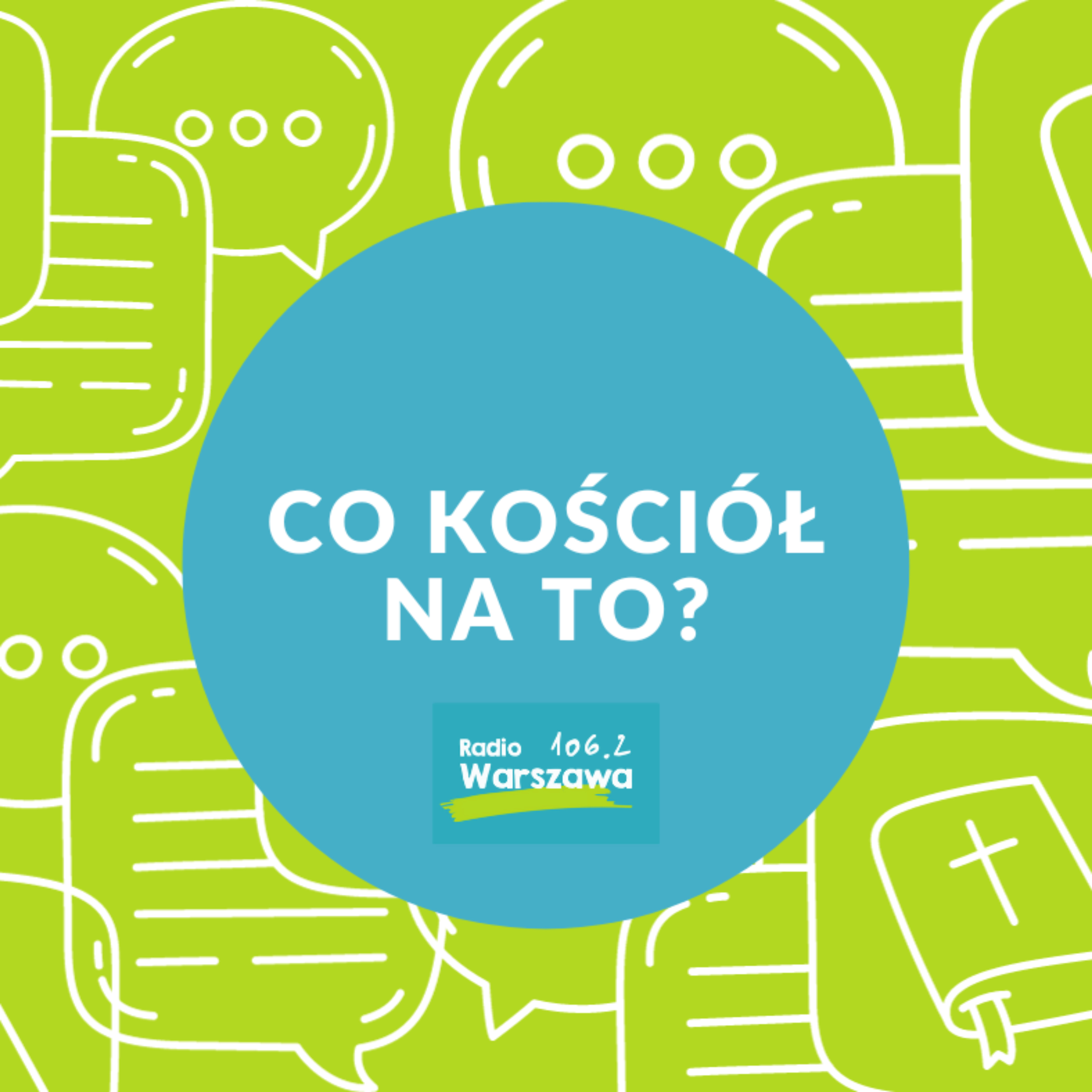 Co Kościół na to?