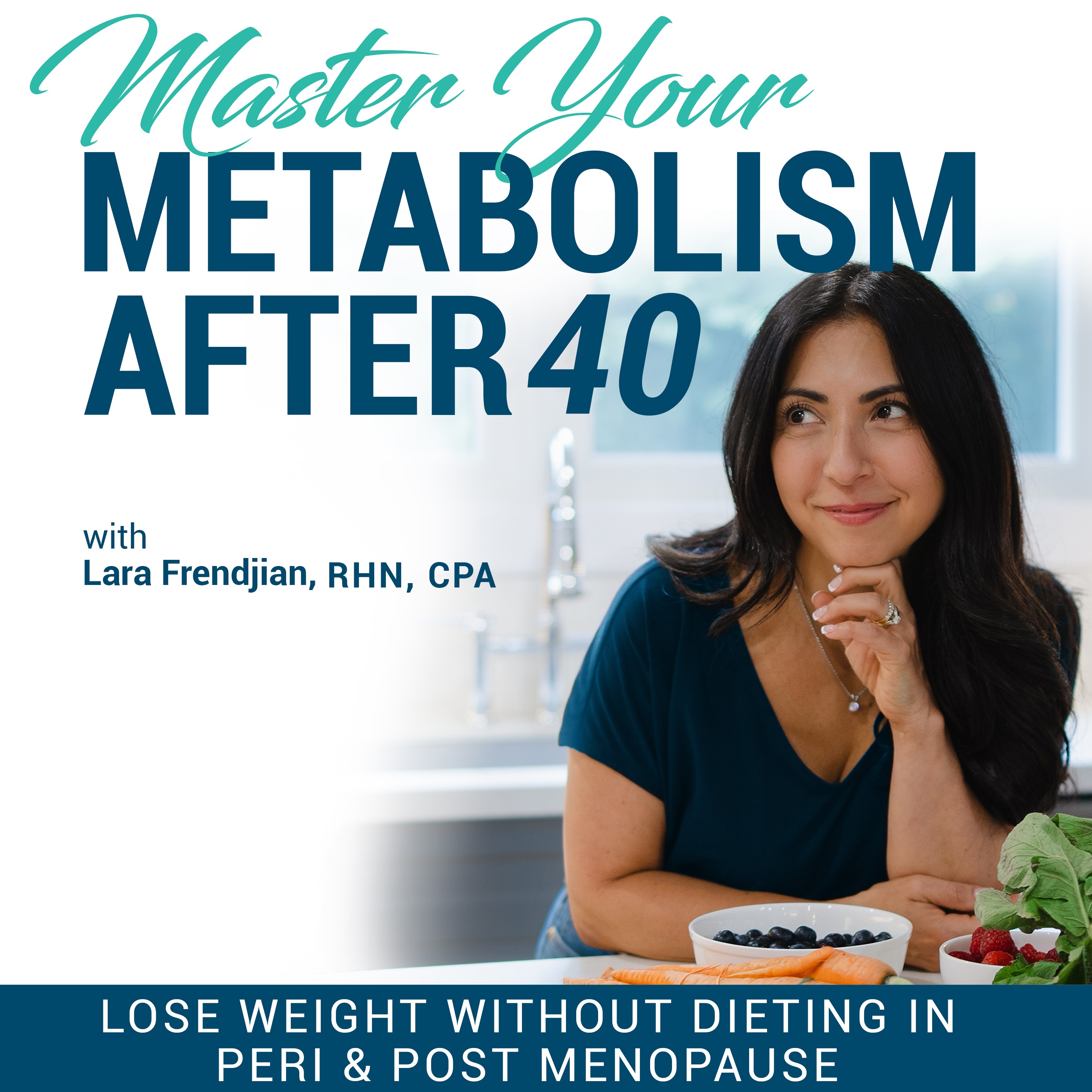 Master Your Metabolism After 40! | Lose Weight, Bloating, Menopause, Perimenopause, Balance Hormones