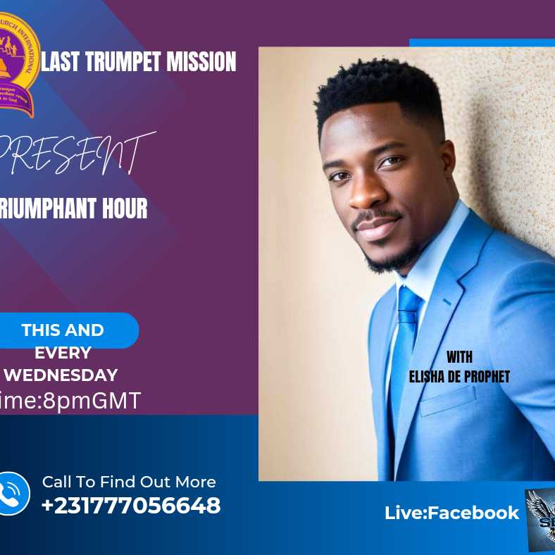 LAST TRUMPET 🎺 MISSIONS -LIBERIA