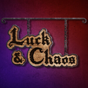 Luck and Chaos