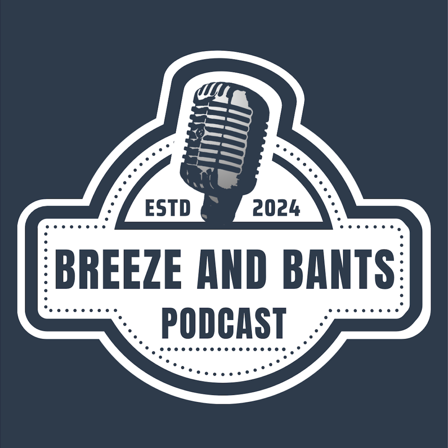 Breeze and Bants Podcast