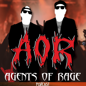 Agents Of Rage Heavy Metal Podcast