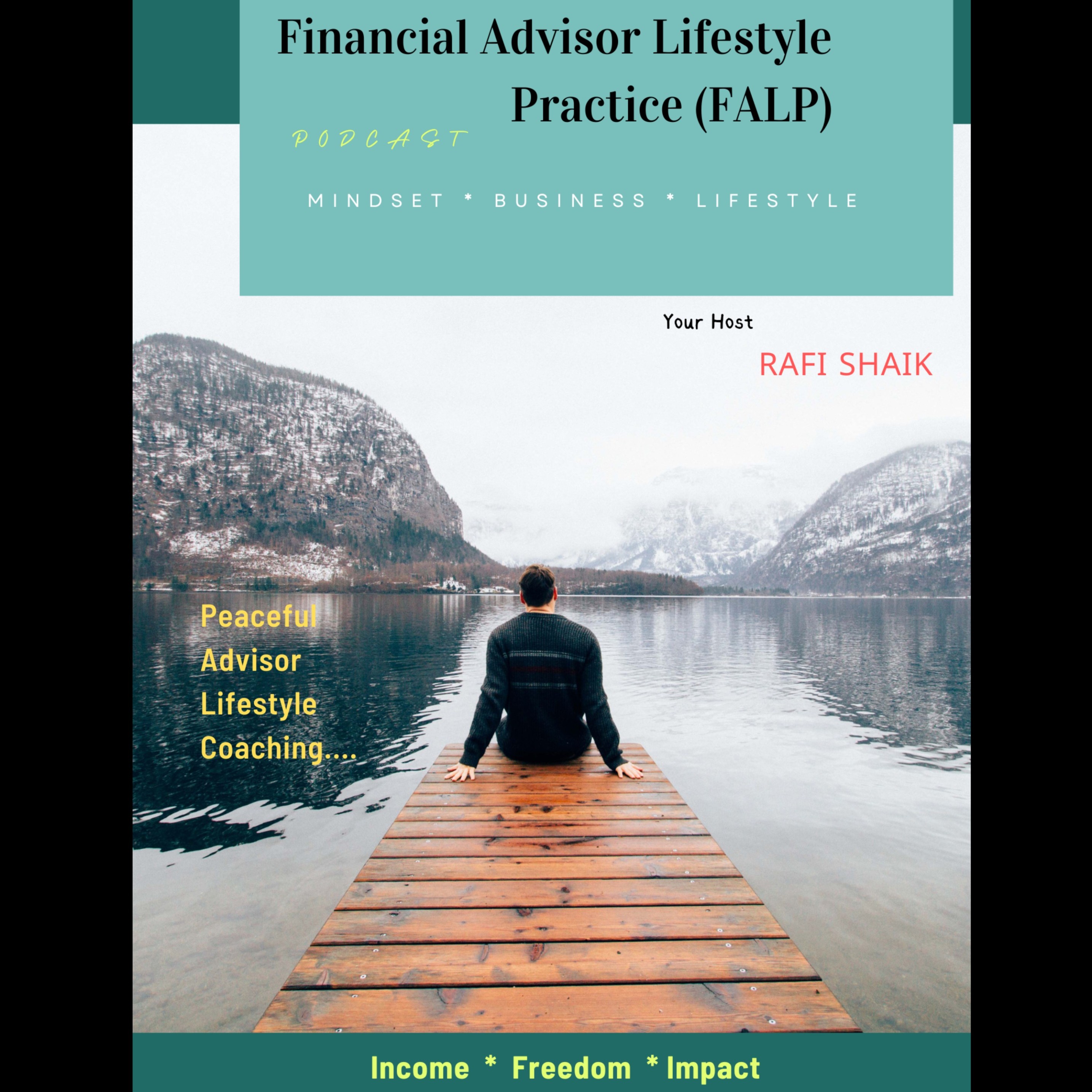 Financial Advisor Lifestyle Practice