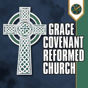 Grace Covenant Reformed Church