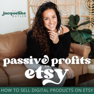 Passive Profits on Etsy | Sell Digital Products, Make Passive Income Online, Side Hustle