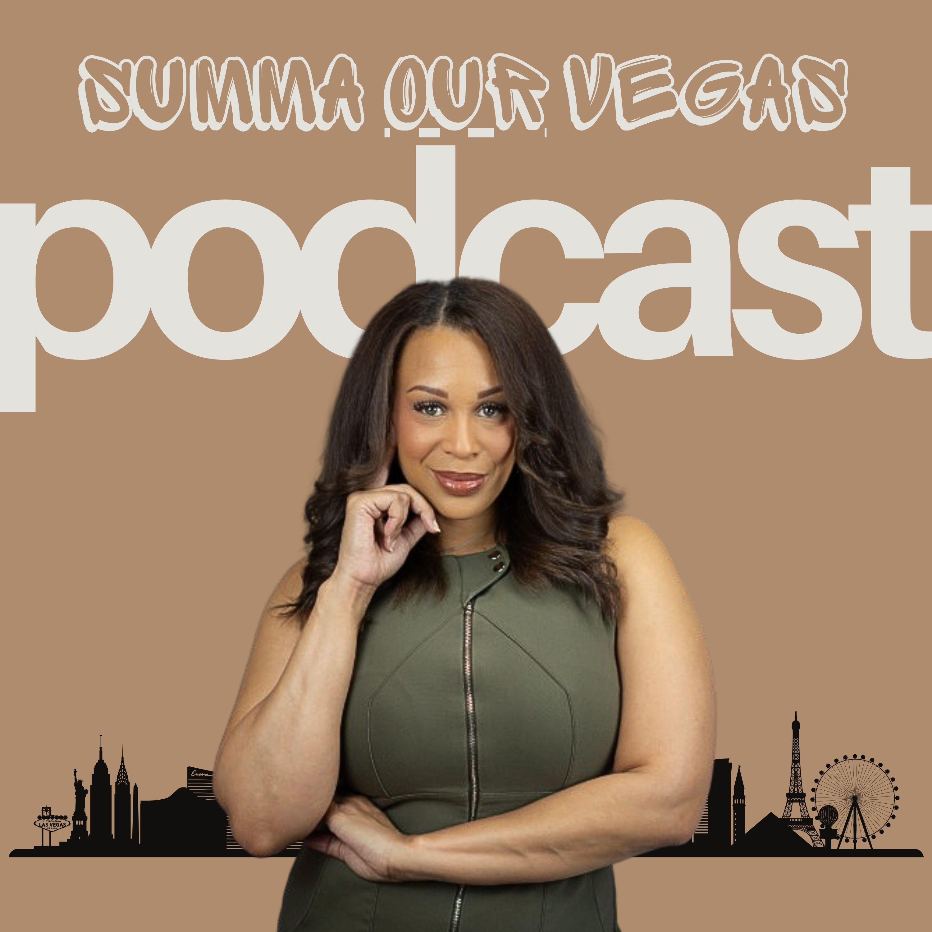 Summa Our Vegas Podcast