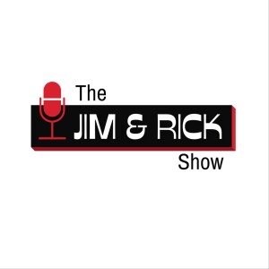 The Jim and Rick Show