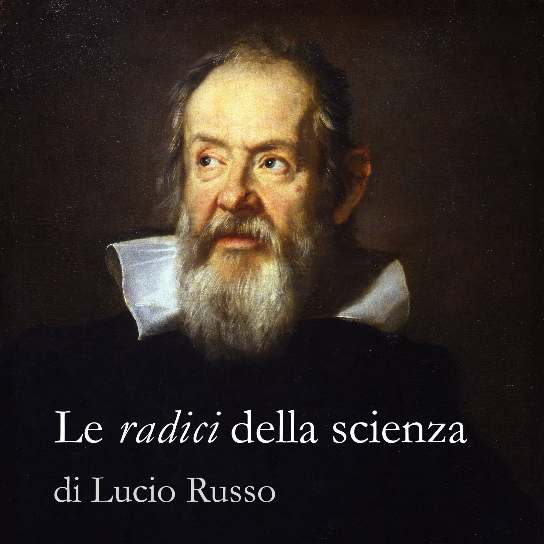 Le radici della scienza