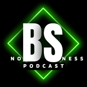 No BSness Podcast