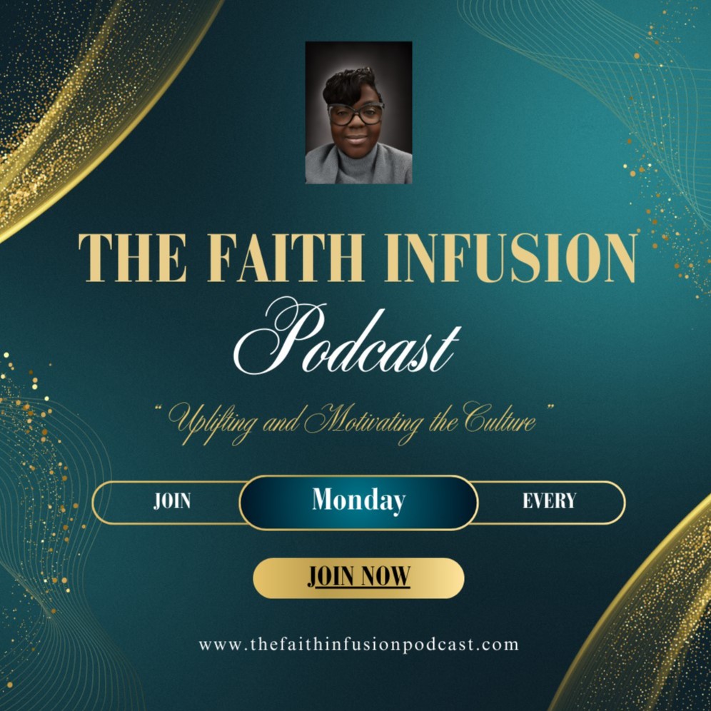 The Faith Infusion Podcast