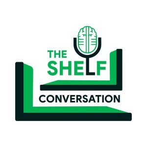 THE SHELF CONVERSATION