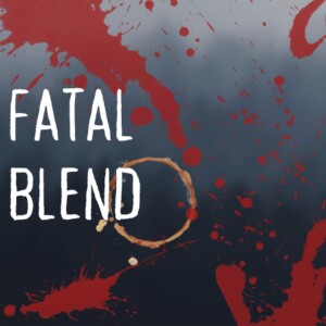 Fatal Blend