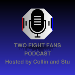 Episode 4 - UFC 300 Main Card Predictions and Preview