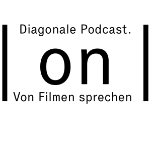 Diagonale Podcast. Von Filmen sprechen (powered by GrazMobil-App)
