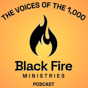 Black Fire Podcast