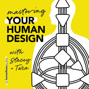 Mastering Your Human Design