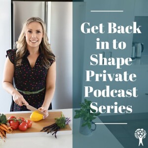 The Get Back into Shape Podcast