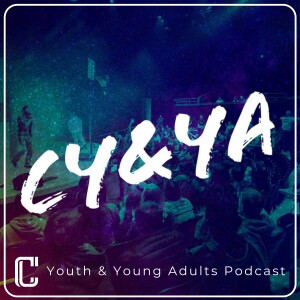 Youth & Young Adults Podcast