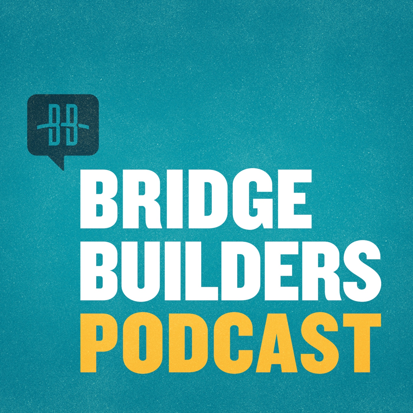The Highland Bridge Builders Podcast