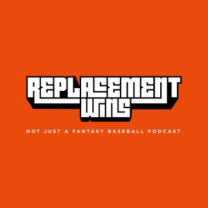 Wins Below Replacement - Episode 42