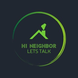 Hi-Neighbor Podcast - Unfiltered Conversations and Vibrant Escapades