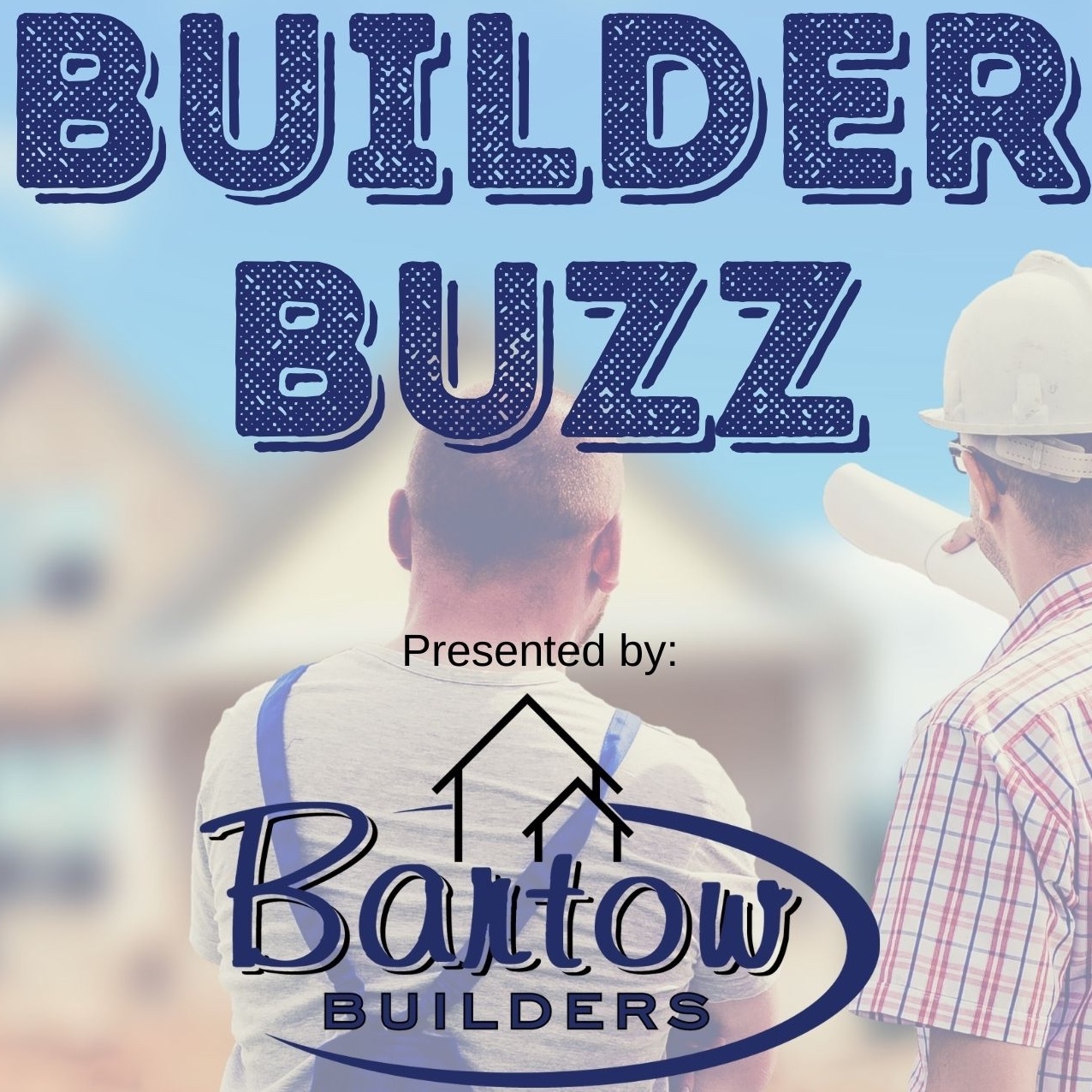 Builder Buzz