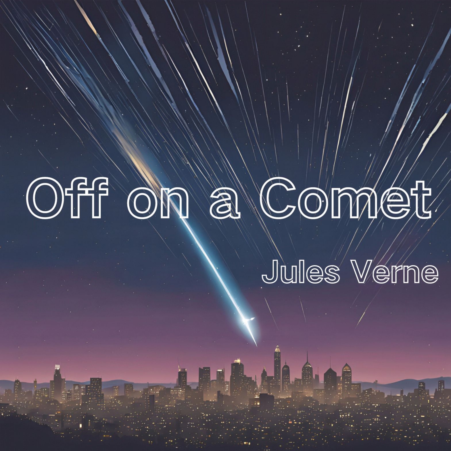 Off on a Comet by Jules Verne