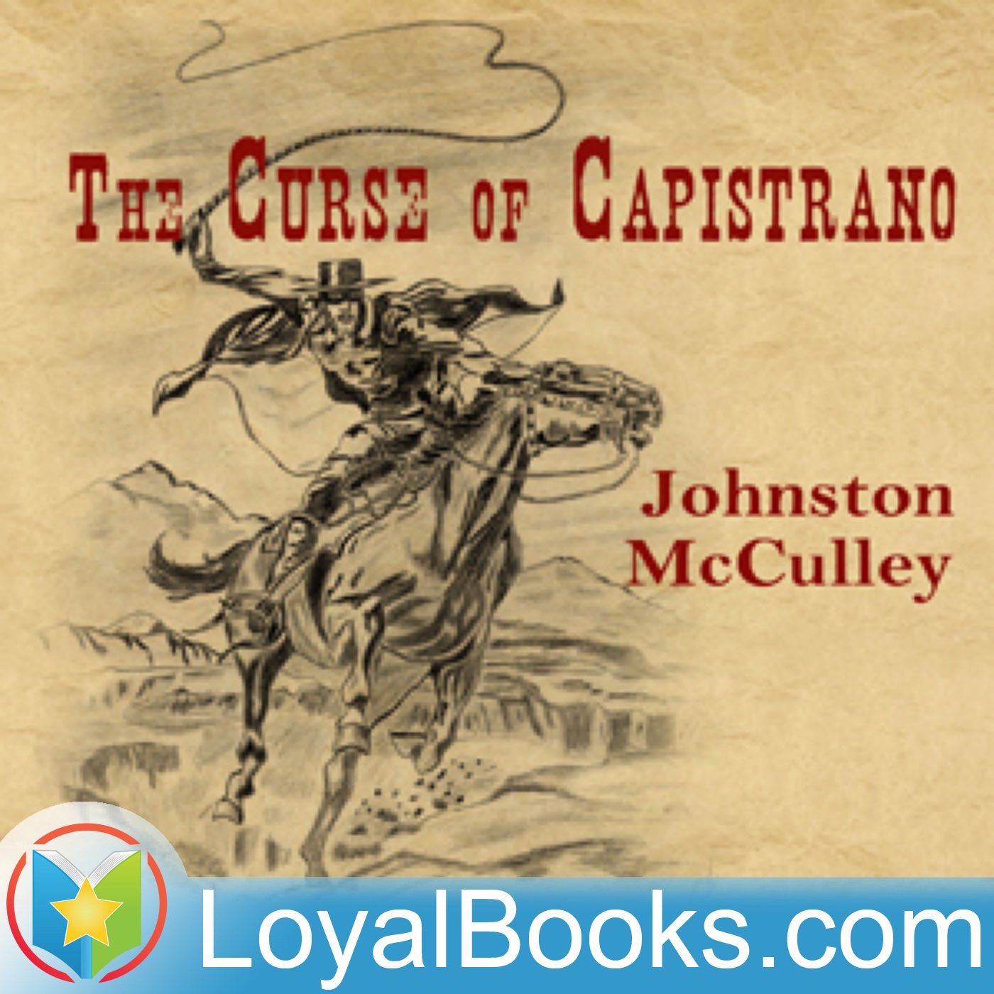 The Curse of Capistrano by Johnston McCulley