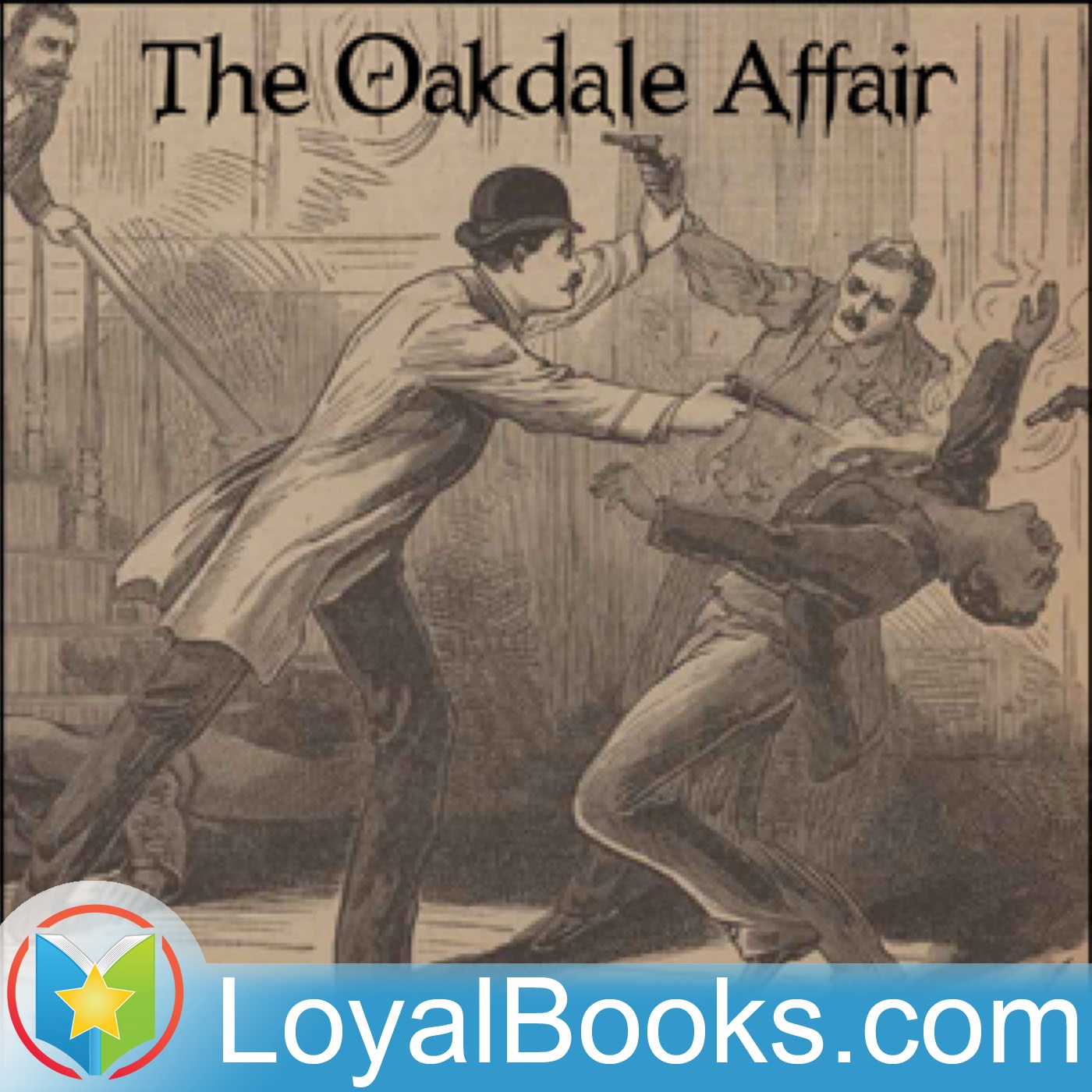 The Oakdale Affair by Edgar Rice Burroughs