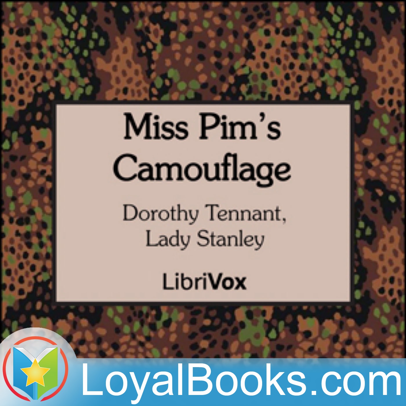 Miss Pim's Camouflage by Lady Dorothy (Stanley) Tennant