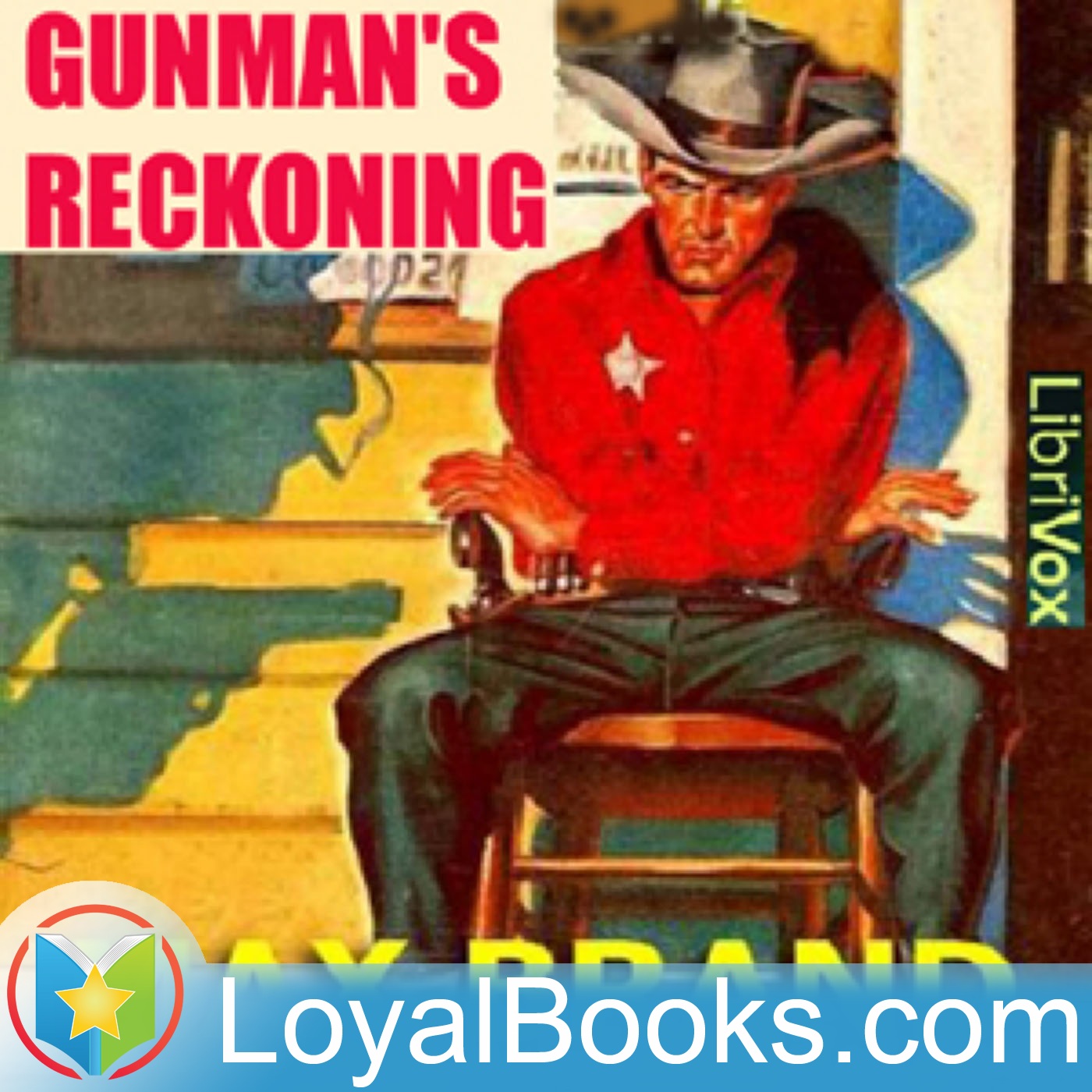 Gunman's Reckoning by Max Brand