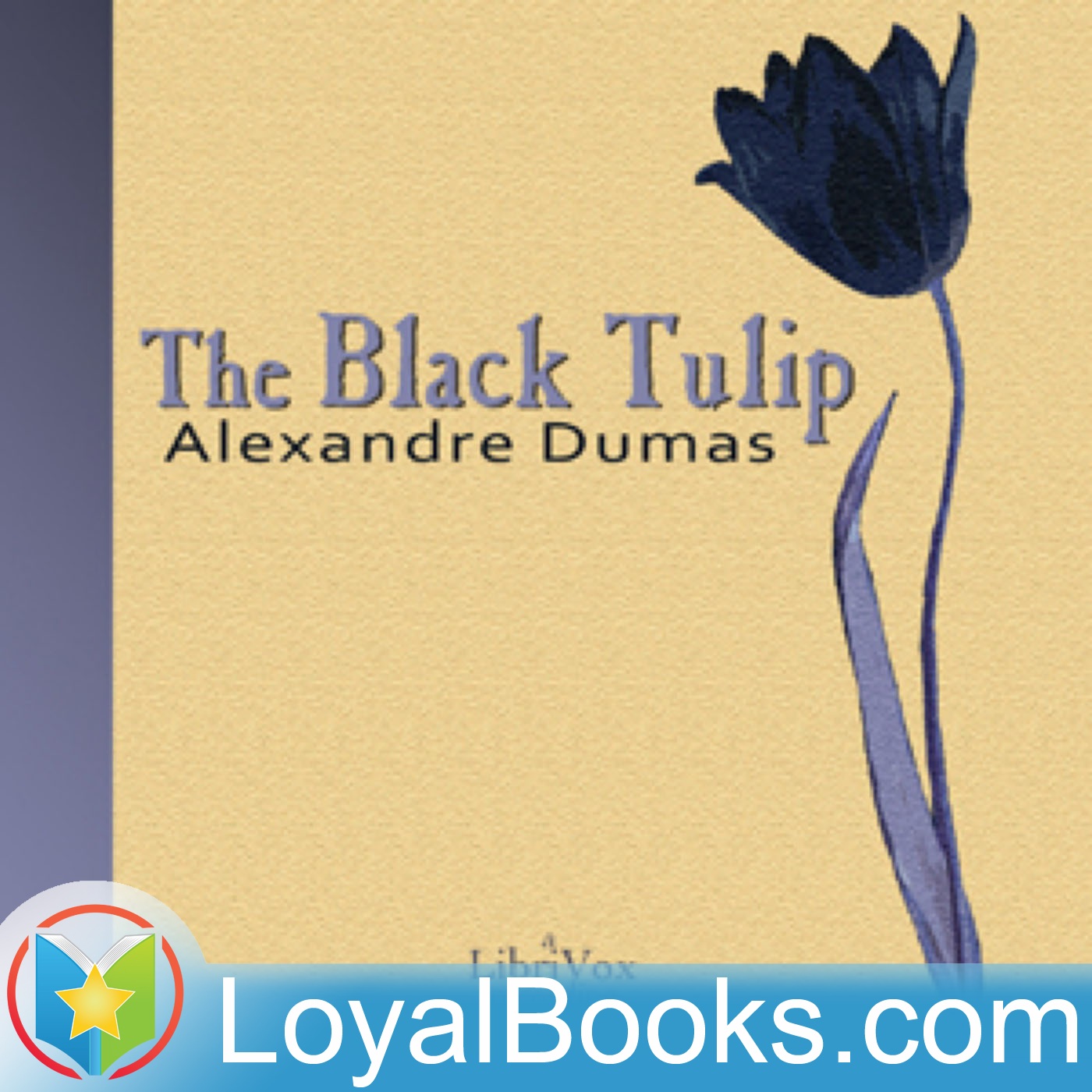 The Black Tulip by Alexandre Dumas