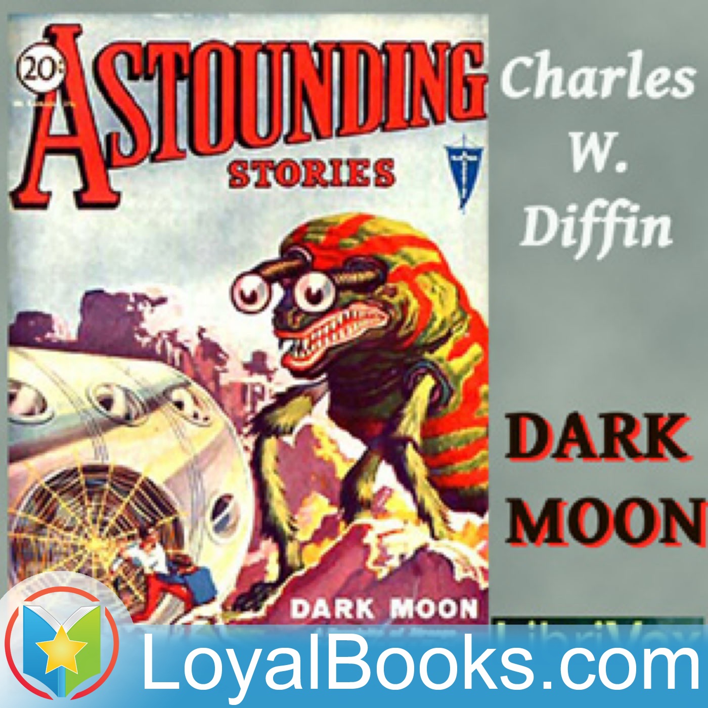 Dark Moon by Charles W. Diffin