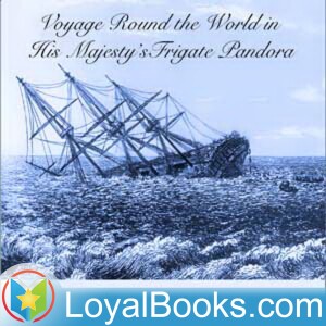 Voyage Round the World in His Majesty's Frigate Pandora by George Hamilton