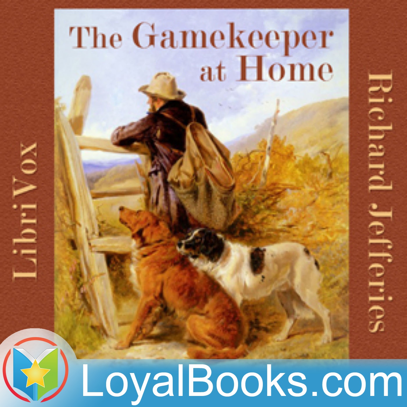 The Gamekeeper at Home by Richard Jefferies