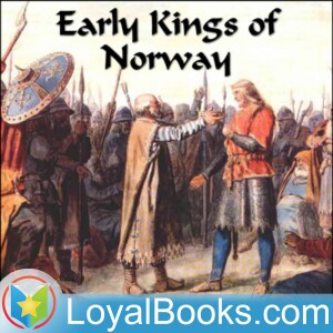 05-Ch 8: Jarls Eric and Svein & 9: King Olaf the Thick-Set’s Viking Days
