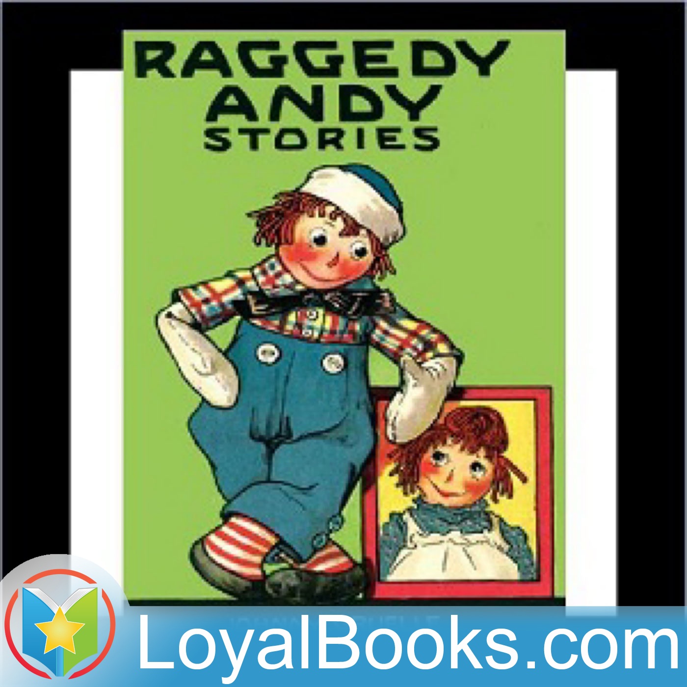 Raggedy Andy Stories by Johnny  Gruelle