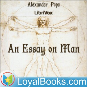 An Essay on Man by Alexander Pope