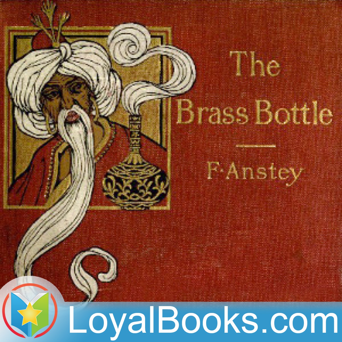 The Brass Bottle by F. Anstey