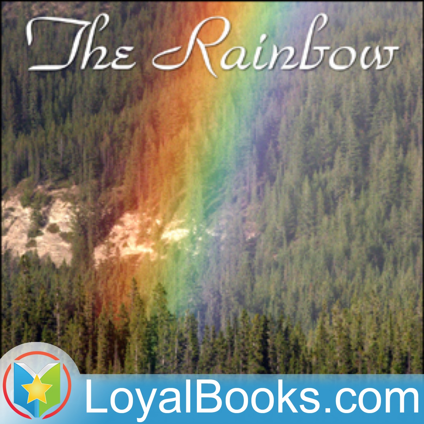 The Rainbow by D. H. Lawrence